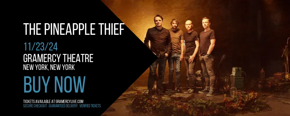 The Pineapple Thief at Gramercy Theatre