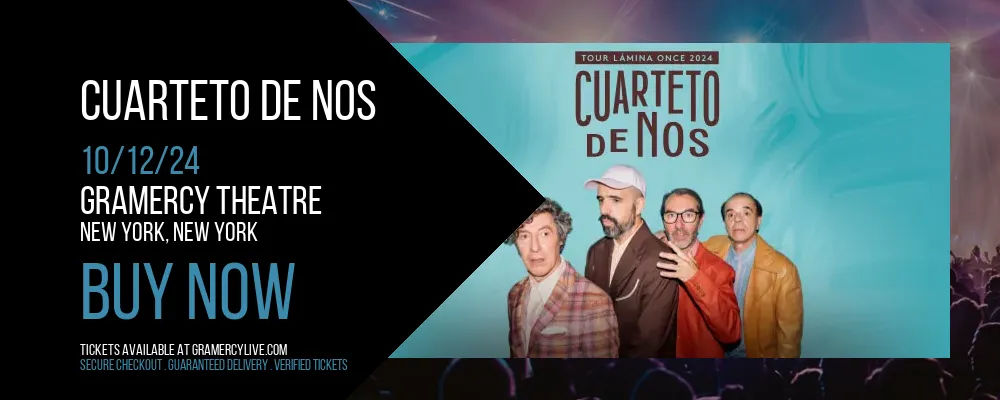 Cuarteto de Nos at Gramercy Theatre