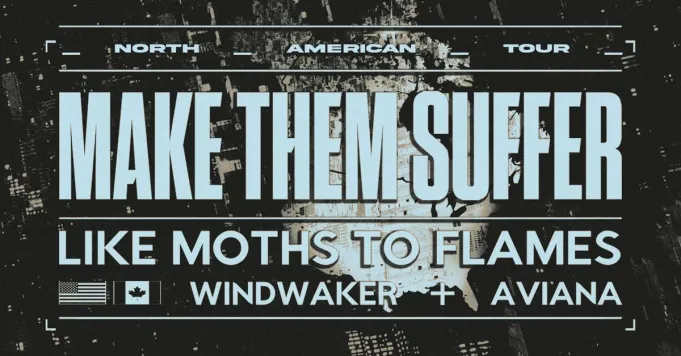 Make Them Suffer, Like Moths To Flames, Windwaker & Aviana