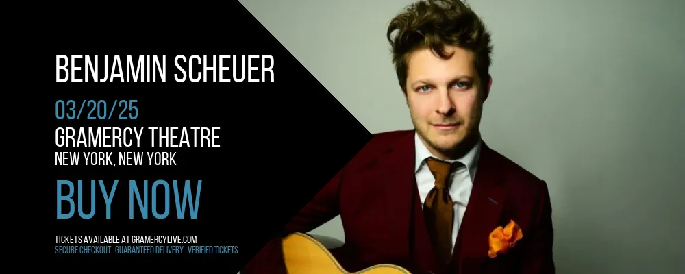 Benjamin Scheuer at Gramercy Theatre