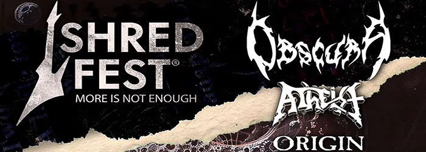 Shred Fest: Obscura